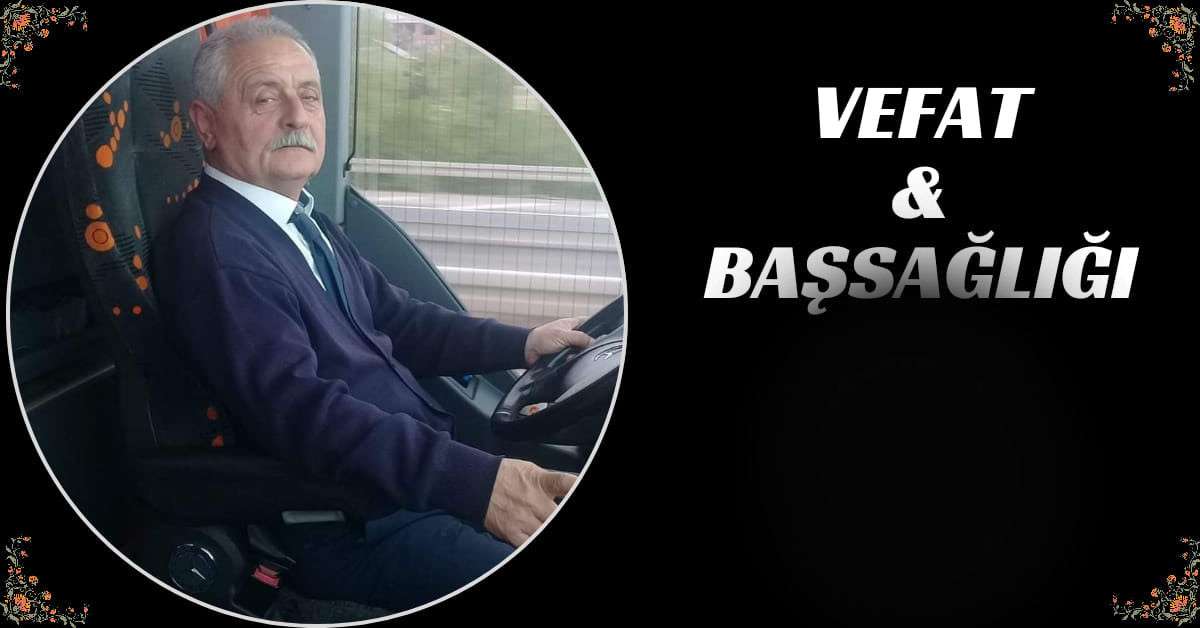 VEFAT VE BAŞSAĞLIĞI